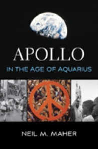 アポロ月面着陸と1960年代の政治運動<br>Apollo in the Age of Aquarius