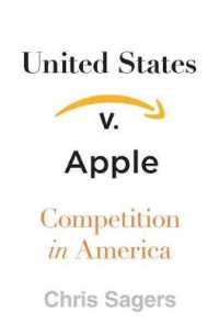 米政府 vs. アップル反トラスト訴訟にみるアメリカ人の競争観<br>United States v. Apple : Competition in America