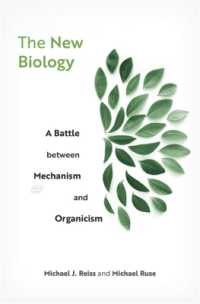 新たな生物学：機械論と有機論の闘い<br>The New Biology : A Battle between Mechanism and Organicism