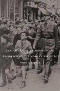 戦後フランス再建の長い過程<br>France's Long Reconstruction : In Search of the Modern Republic