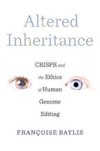 CRISPRとヒトゲノム編集の倫理<br>Altered Inheritance : CRISPR and the Ethics of Human Genome Editing
