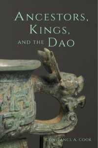 Ancestors, Kings, and the Dao (Harvard-yenching Institute Monograph Series)