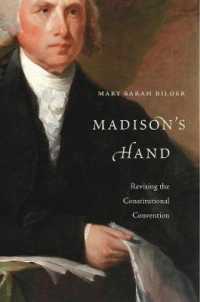 Madison's Hand : Revising the Constitutional Convention