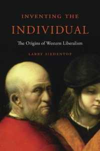 Inventing the Individual : The Origins of Western Liberalism