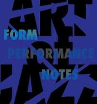 Art of Jazz : Form/Performance/Notes