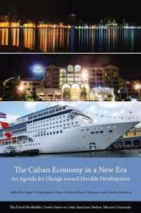 新時代のキューバ経済<br>The Cuban Economy in a New Era : An Agenda for Change toward Durable Development (Series on Latin American Studies)