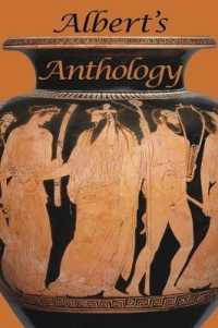 Albert's Anthology (Loeb Classical Monographs)