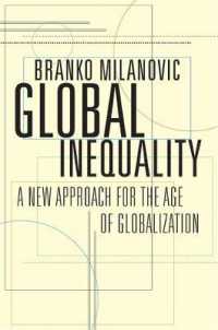 『大不平等：エレファントカーブが予測する未来』(原書)<br>Global Inequality : A New Approach for the Age of Globalization