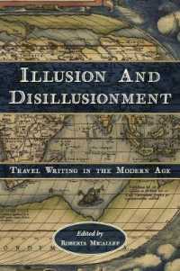 Illusion and Disillusionment : Travel Writing in the Modern Age (Ilex Series)