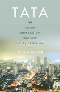 タタ：インドの資本主義を築いたグローバル企業<br>Tata : The Global Corporation That Built Indian Capitalism