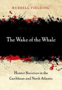 カリブ海・北大西洋の捕鯨文化<br>The Wake of the Whale : Hunter Societies in the Caribbean and North Atlantic