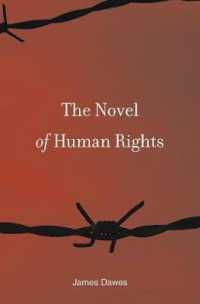 アメリカ人権小説論<br>The Novel of Human Rights