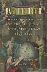 大英帝国と国際法の起源1800-1850年<br>Rage for Order : The British Empire and the Origins of International Law, 1800-1850
