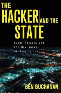 ハッカーと国家：サイバー攻撃と地政学の新常態<br>The Hacker and the State : Cyber Attacks and the New Normal of Geopolitics