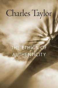 チャールズ・テイラー『「ほんもの」という倫理：近代とその不安』（原書）<br>The Ethics of Authenticity