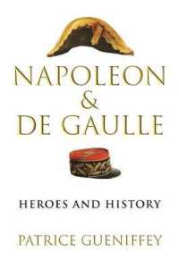 ナポレオンとドゴール：英雄と歴史（英訳）<br>Napoleon and de Gaulle : Heroes and History