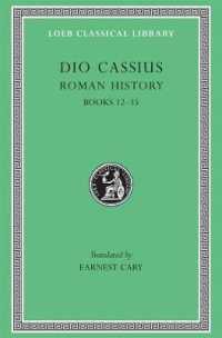 Roman History, Volume II : Books 12-35 (Loeb Classical Library)
