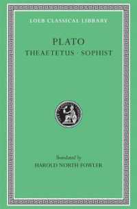 Theaetetus. Sophist (Loeb Classical Library)