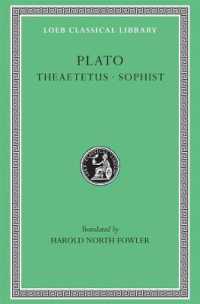 Theaetetus. Sophist (Loeb Classical Library)