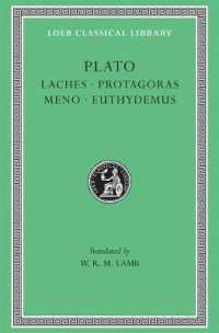 Laches. Protagoras. Meno. Euthydemus (Loeb Classical Library)