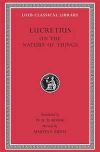 On the Nature of Things (Loeb Classical Library)
