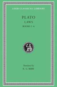 Laws, Volume I : Books 1-6 (Loeb Classical Library)