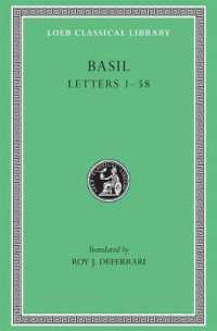 Letters, Volume I: Letters 1-58 (Loeb Classical Library)