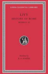 History of Rome, Volume IV : Books 8-10 (Loeb Classical Library)