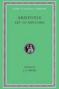 Aristotle Art of Rhetoric (Aristotle, Vol 22) 〈22〉