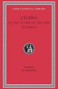 Cicero : On the Nature of the Gods. Academics (Loeb Classical Library)