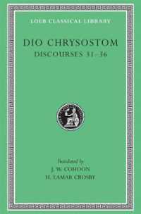 Discourses 31-36 (Loeb Classical Library)