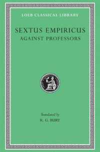 Against Professors (Loeb Classical Library)