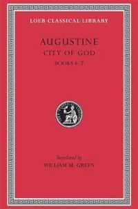 City of God, Volume II : Books 4-7 (Loeb Classical Library)