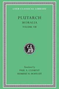 Moralia, VIII : Table-talk, Books 1-6 (Loeb Classical Library)