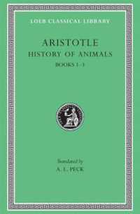 History of Animals, Volume I : Books 1-3 (Loeb Classical Library)