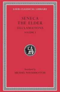 Declamations, Volume I : Controversiae, Books 1-6 (Loeb Classical Library)