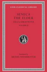 Declamations, Volume II: Controversiae, Books 7-10. Suasoriae. Fragments (Loeb Classical Library)