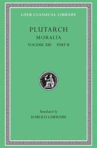 Moralia, XIII : Stoic Essays (Loeb Classical Library)
