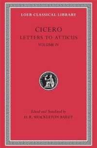 Cicero : Letters to Atticus, Volume 4 (Loeb Classical Library)