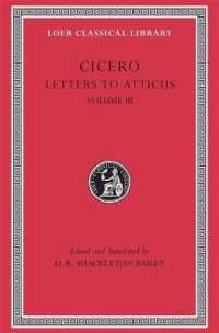 Cicero Letters to Atticus, Volume 3 (Loeb Classical Library)