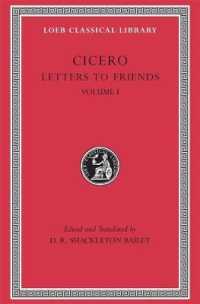 Letters to Friends, Volume 1(Loeb Classical Library)