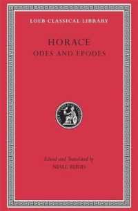 Odes and Epodes (Loeb Classical Library)