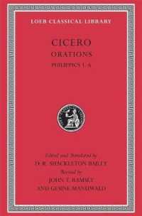 Cicero : Orations: Philippics 1-6 (Loeb Classical Library)