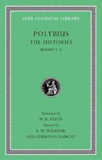 The Histories, Volume I : Books 1-2 (Loeb Classical Library)