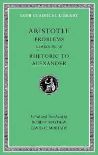 Problems, Volume II : Books 20-38. Rhetoric to Alexander (Loeb Classical Library)