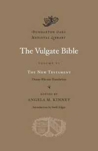 ウルガタ聖書（英語対訳）第６巻<br>The Vulgate Bible (Dumbarton Oaks Medieval Library)