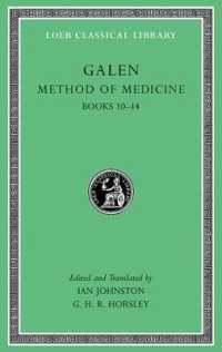 Method of Medicine, Volume III : Books 10-14 (Loeb Classical Library)