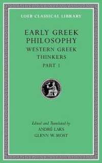 初期ギリシア哲学　第４巻:ギリシアの思想家たち（ロエブ古典叢書）<br>Early Greek Philosophy, Volume IV : Western Greek Thinkers, Part 1 (Loeb Classical Library)