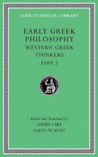 初期ギリシア哲学　第５巻:ギリシアの思想家たち２（ロエブ古典叢書）<br>Early Greek Philosophy, Volume V : Western Greek Thinkers, Part 2 (Loeb Classical Library)