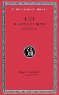 History of Rome, Volume X : Books 35-37 (Loeb Classical Library)